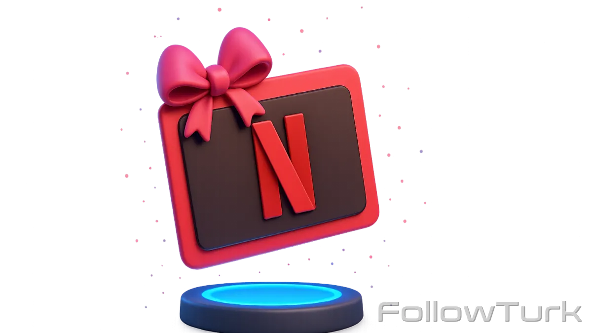 Como comprar Netflix e presentear sem erro: guia completo - FollowTurk Blog