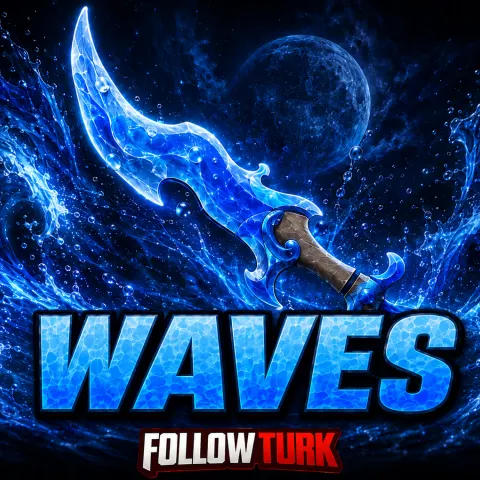 Waves - MM2 - FollowTurk