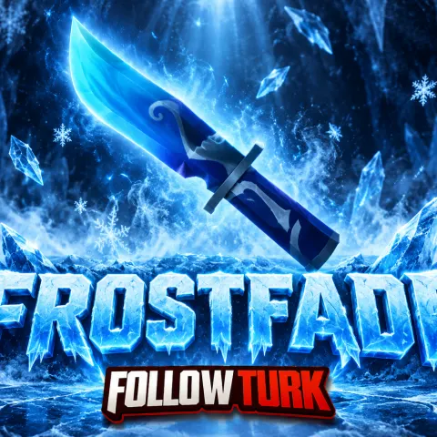 Frostfade - MM2 - FollowTurk