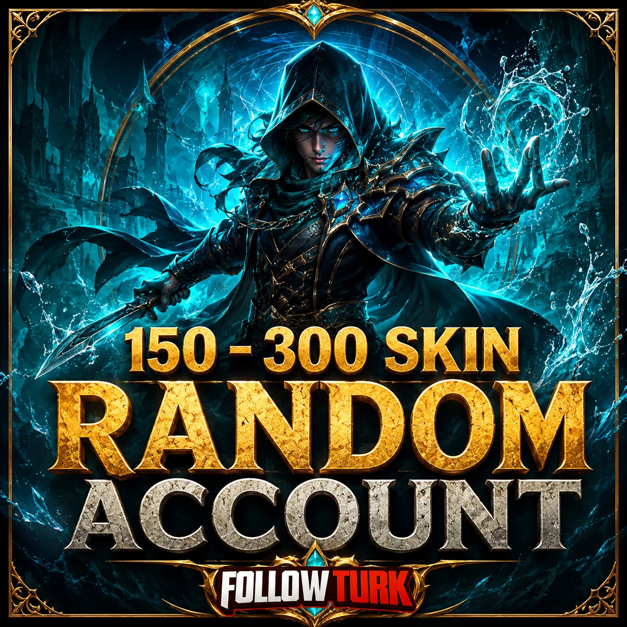 Conta Legend Aleatória com 150 a 300 Skins - FollowTurk