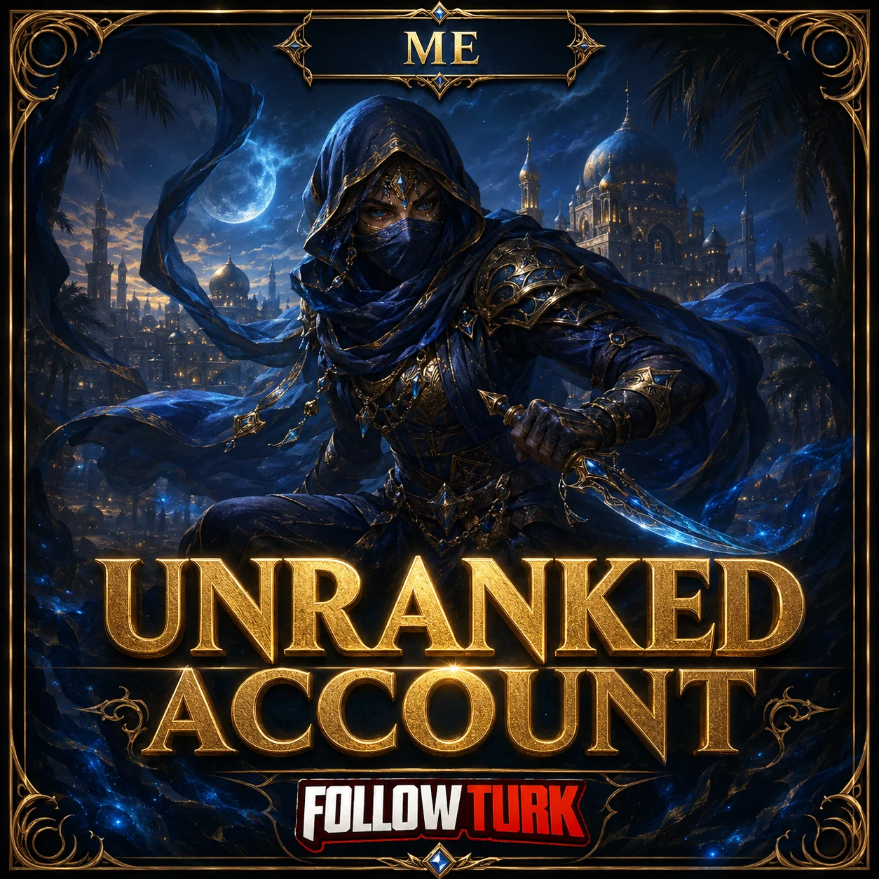 Conta ME Não Ranqueada - FollowTurk
