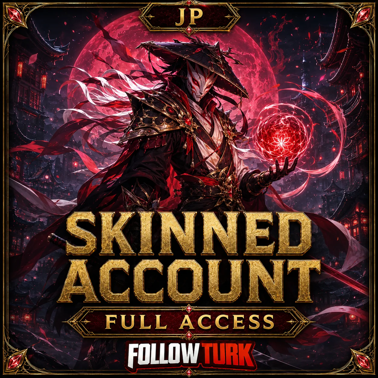 JP - Conta com Skins e Acesso Total - FollowTurk
