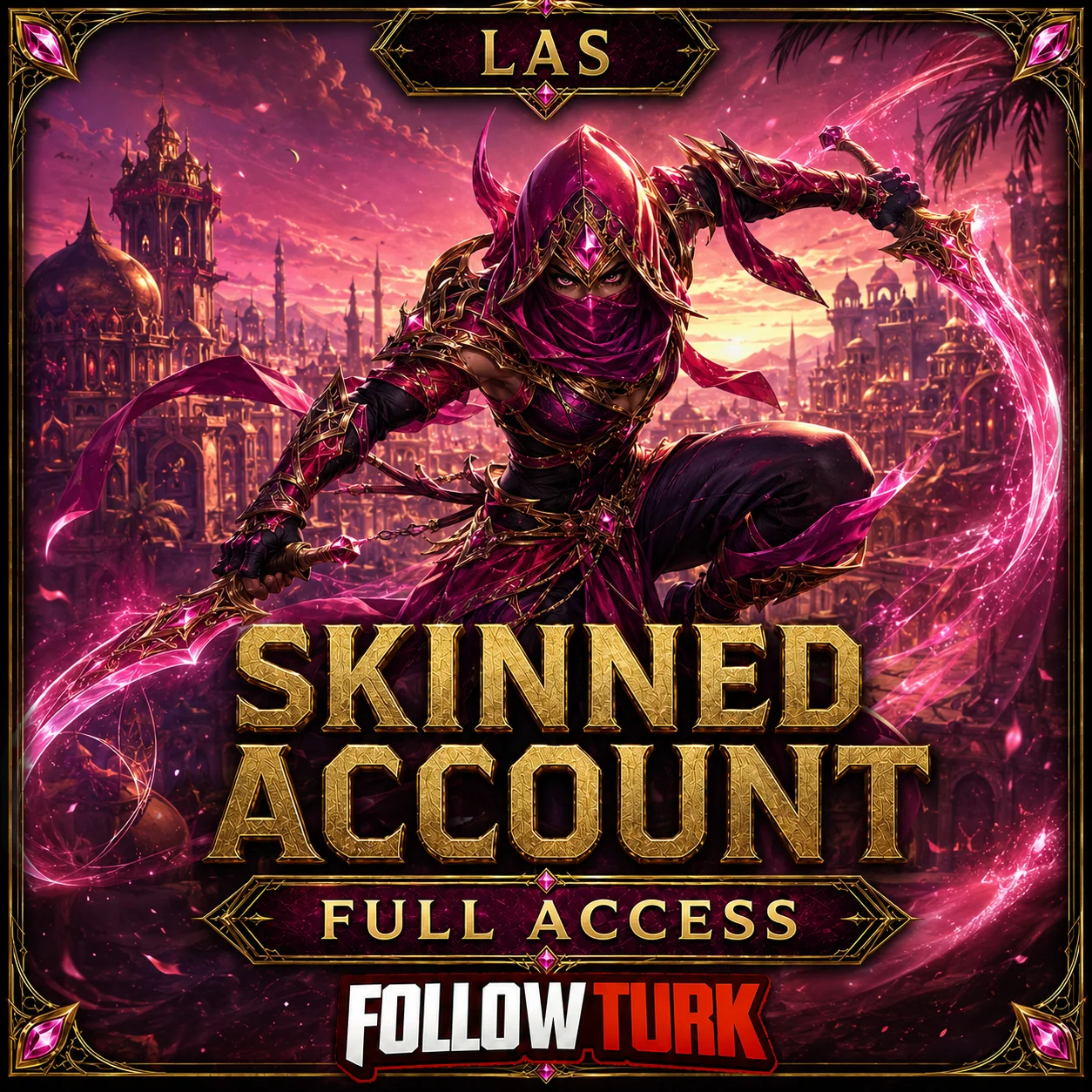 LAS - Conta com Skins e Acesso Total - FollowTurk