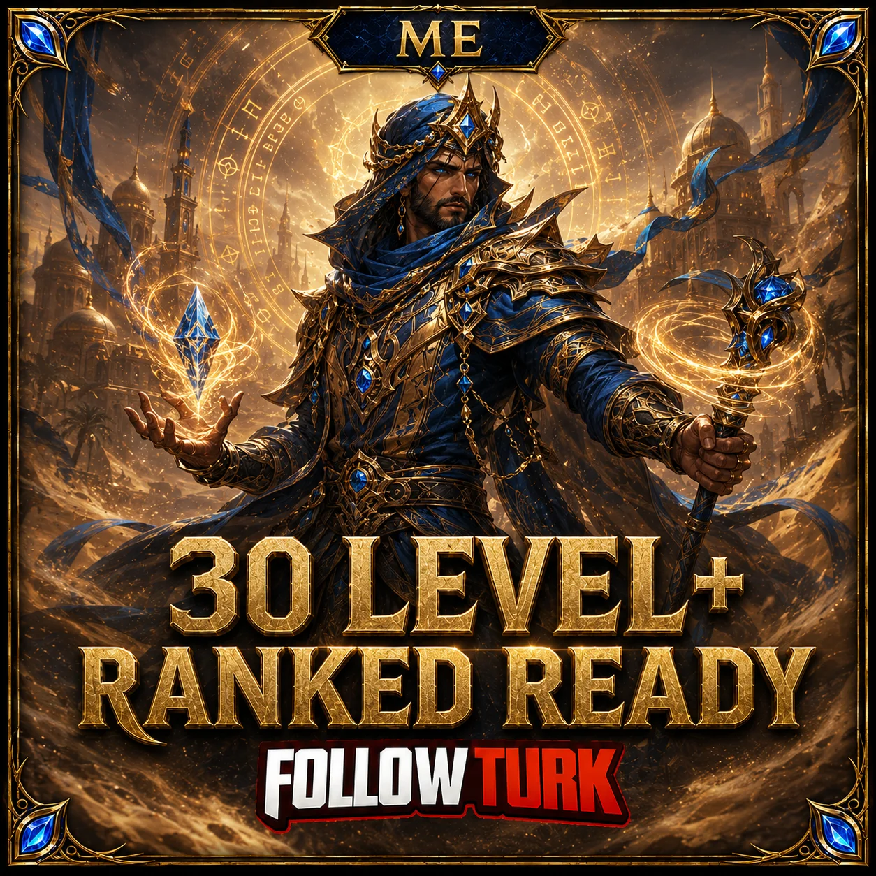 ME - 30 Level+ Pronto para Ranked - FollowTurk