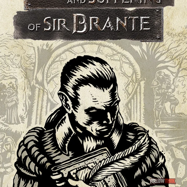 The Life and Suffering of Sir Brante - FollowTurk