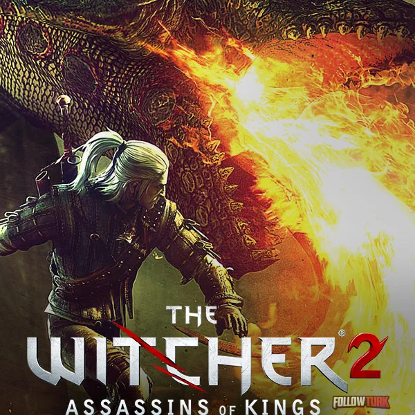 The Witcher 2: Assassins of Kings Enhanced Edition - FollowTurk
